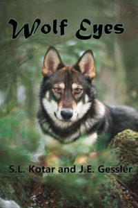 Wolf Eyes S.L. Kotar / J.E. Gessler