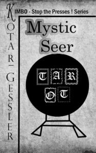 COVER The Kimbo - Stop the Presses! - Series Book 1 Mystic Seer