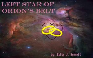 COVER Left Star of Orion's Belt Betsy J Bennett